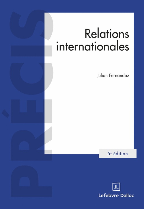 Couverture ebook de Relations internationales 5ed, de Julian Fernandez