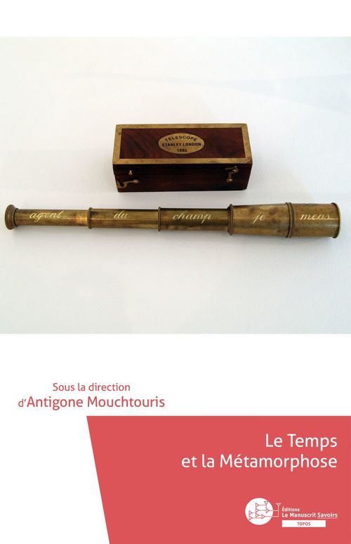 ebook cover of Le temps et la métamorphose, by Antigone Mouchtouris
