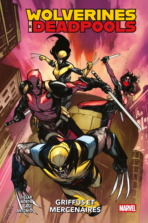 ebook cover of Wolverines & Deadpools - Griffus et mercenaires, by Cody Ziglar, Roge Antonio