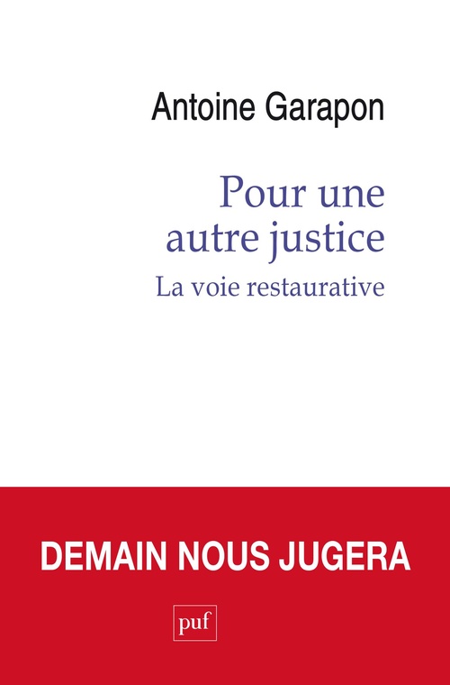 ebook cover of Pour une autre justice : La voie restaurative, by Antoine Garapon