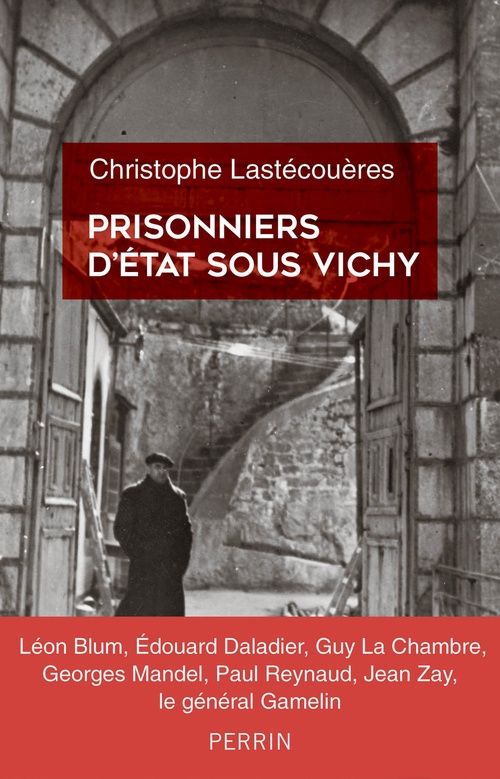 ebook cover of Prisonniers d'Etat sous Vichy, by Christophe Lastécouères