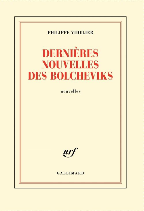 Couverture ebook de Dernières nouvelles des bolcheviks, de Philippe Videlier