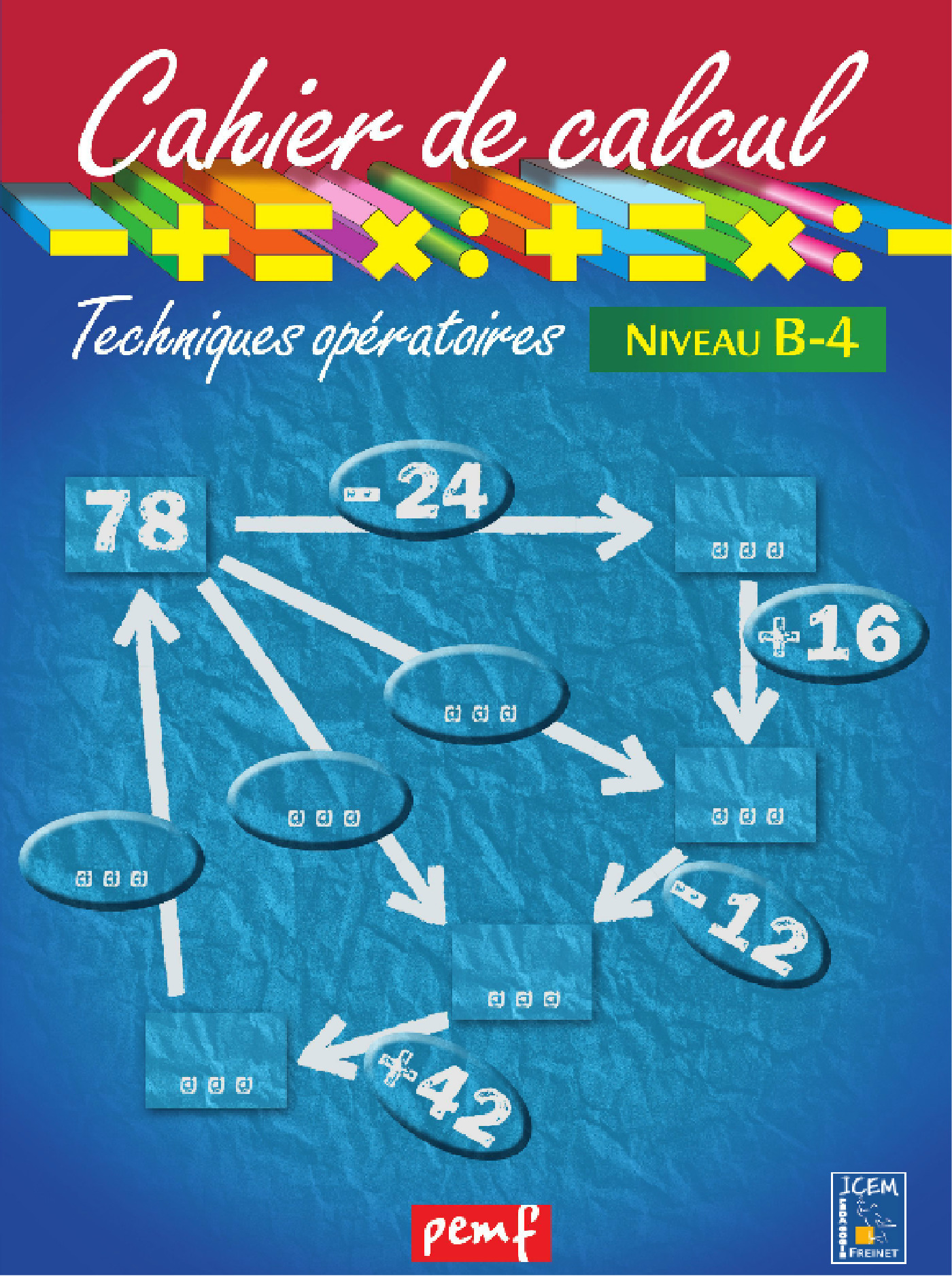 ebook cover of Cahiers de calcul - techniques opératoires - niveau B4, by Collectif
