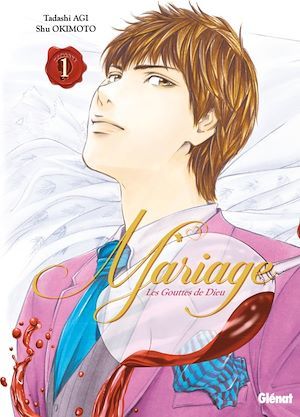 ebook cover of Les Gouttes de Dieu - Mariage - Tome 01, by Tadashi Agi, Shu Okimoto