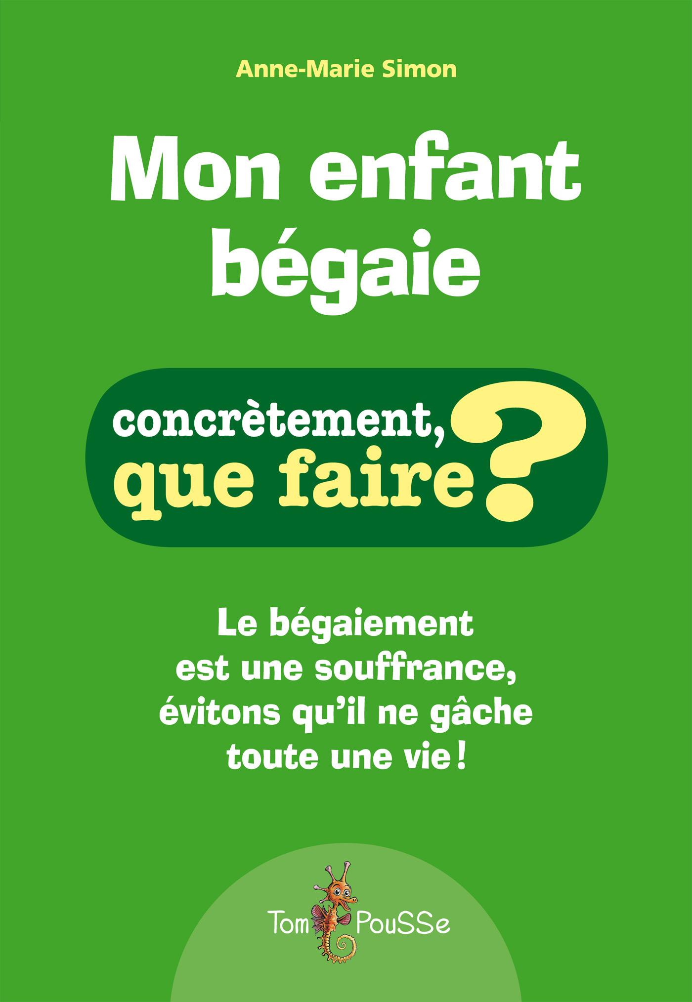 Couverture ebook de Mon enfant bégaie, de Anne-marie Simon
