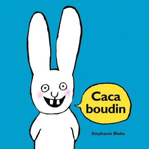 Couverture audiobook de Caca boudin, de Stephanie Blake