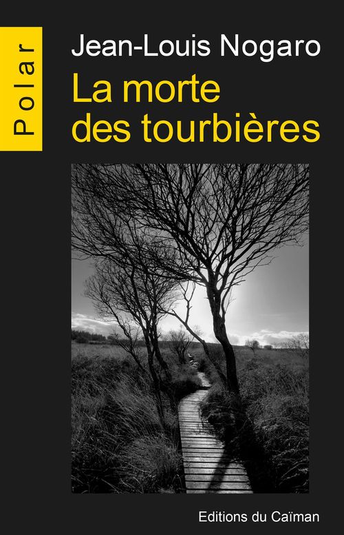 Couverture ebook de La morte des tourbières, de Jean-louis Nogaro