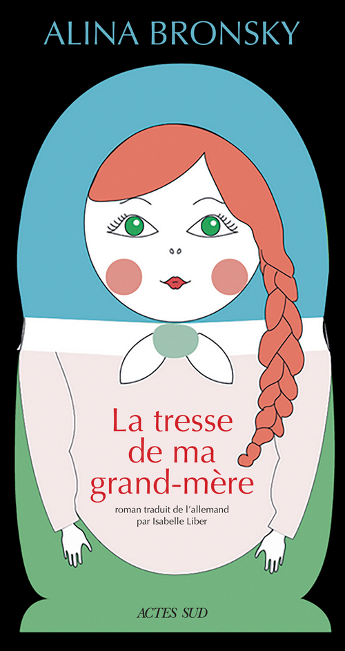 Couverture ebook de La tresse de ma grand-mère, de Alina Bronsky, Isabelle Liber