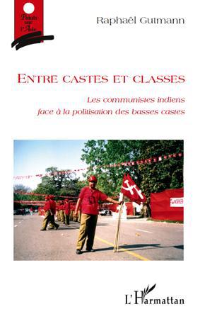 Couverture ebook de Entre castes et classes, de Raphaël Gutmann
