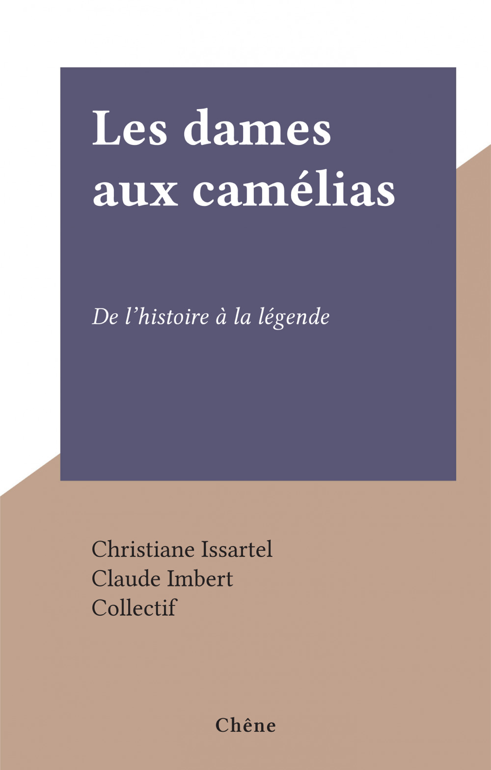 Couverture ebook de Les dames aux camélias, de Christiane Issartel