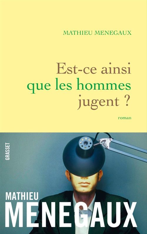 Couverture ebook de Est-ce ainsi que les hommes jugent ?, de Mathieu Menegaux