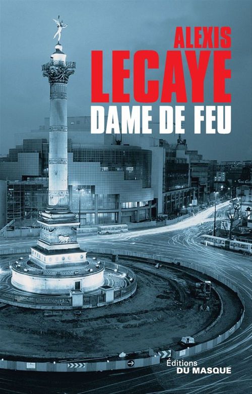 Couverture ebook de Dame de feu, de Alexis Lecaye