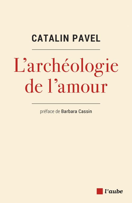 Couverture ebook de L'archéologie de l'amour, de Catalin Pavel