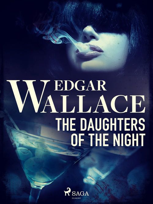 ebook cover of The Daughters of the Night, by Edgar Wallace