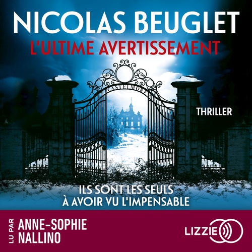 Couverture audiobook de L'ultime avertissement, de Nicolas Beuglet