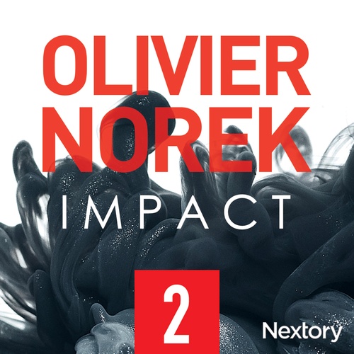 Couverture audiobook de Impact, la série audio - Episode 2, de Olivier Norek