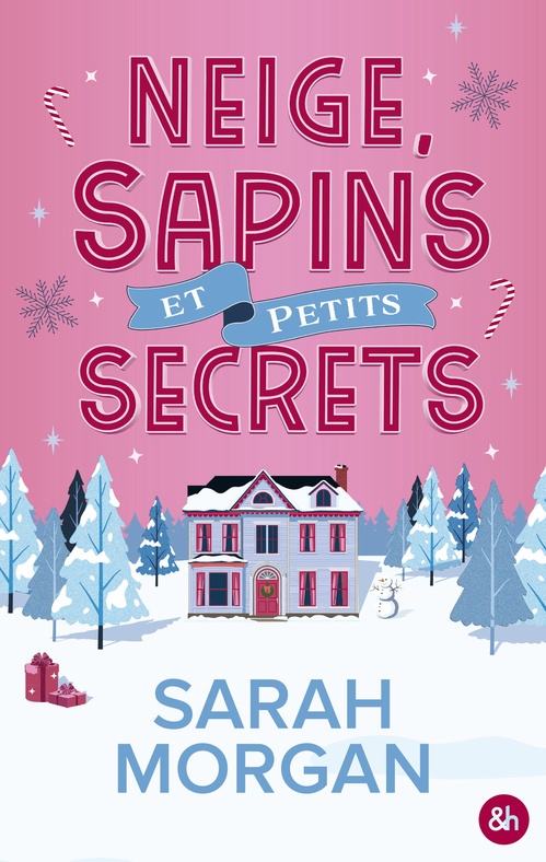 Couverture ebook de Neige, sapins et petits secrets, de Sarah Morgan