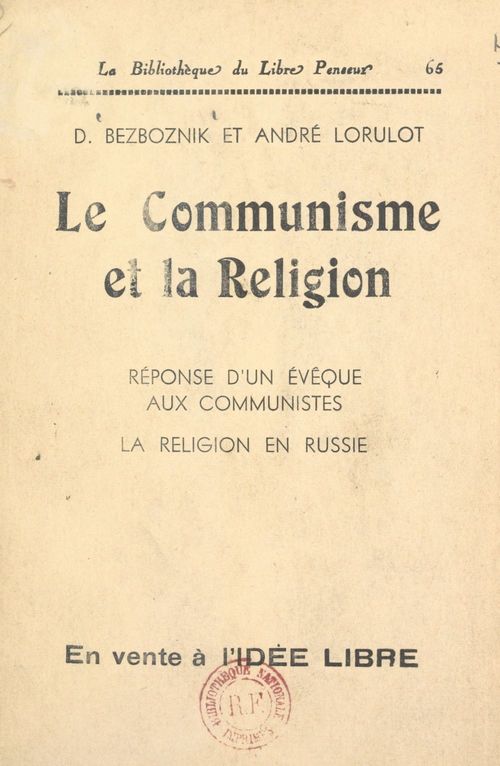 Couverture ebook de Le communisme et la religion, de Andre Lorulot, Dmitri Bezboznik