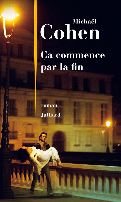 ebook cover of Ca commence par la fin, by Michaël Cohen