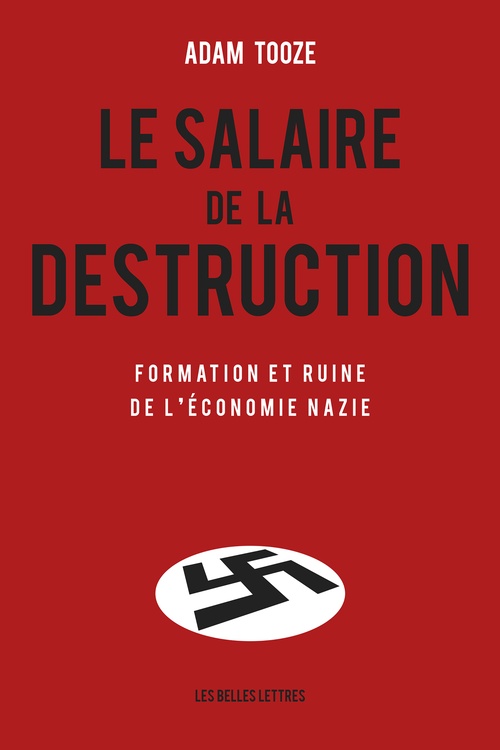 Couverture ebook de Le Salaire de la destruction, de Adam Tooze