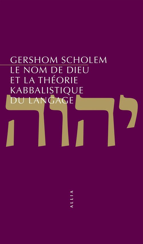 Couverture ebook de Le Nom de Dieu et la théorie kabbalistique du langage, de Gershom gerhard Scholem, Thomas Piel