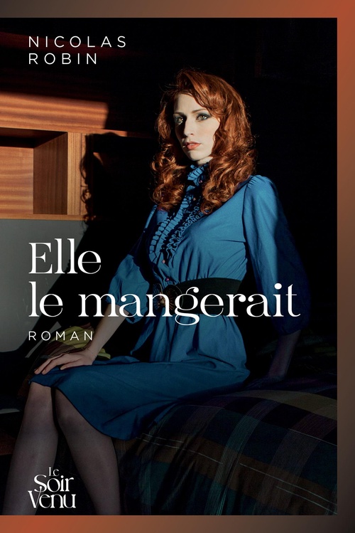 ebook cover of Elle le mangerait, by Nicolas Robin