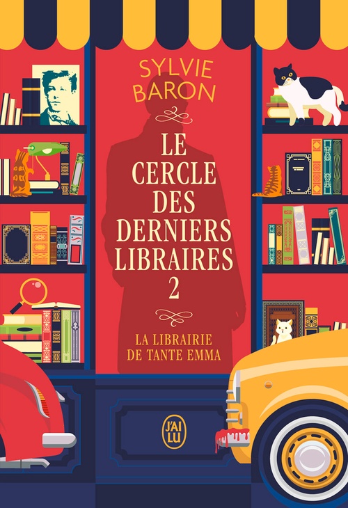 Couverture ebook de Le Cercle des derniers libraires (Tome 2) - La librairie de tante Emma, de Sylvie Baron
