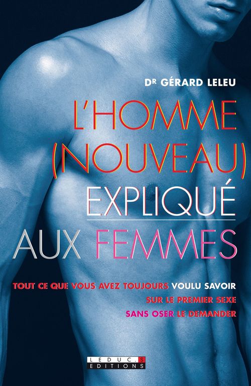 ebook cover of L'homme (nouveau) expliqué aux femmes, by Gérard Leleu