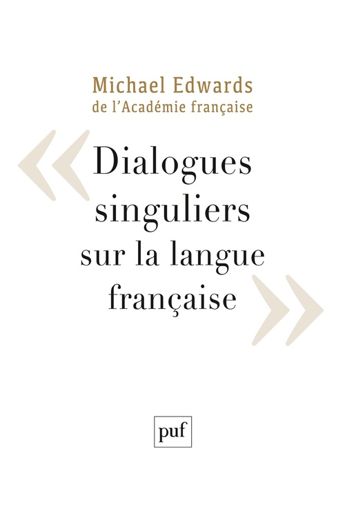 Couverture ebook de Dialogues singuliers sur la langue française, de Michael Edwards