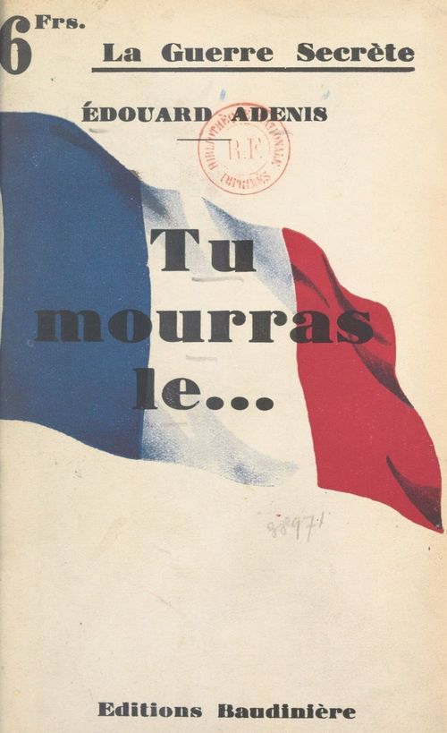 Couverture ebook de Tu mourras le..., de Edouard Adenis