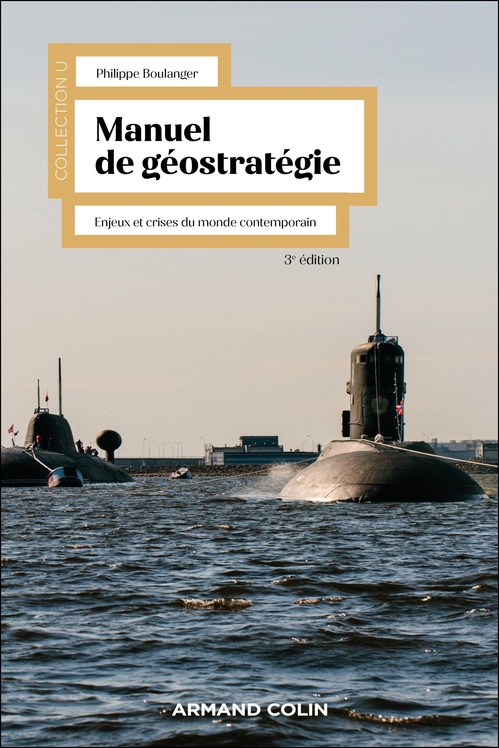 Couverture ebook de Manuel de géostratégie - 3e éd., de Philippe Boulanger