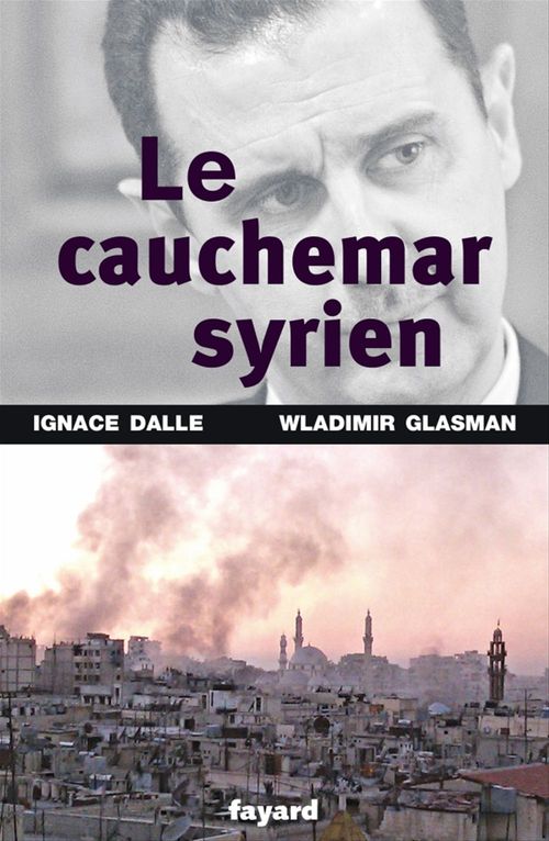 ebook cover of Le Cauchemar syrien, by Ignace Dalle, Wladimir Glasman