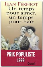 Couverture ebook de Un temps pour aimer, un temps pour haïr, de Jean Ferniot