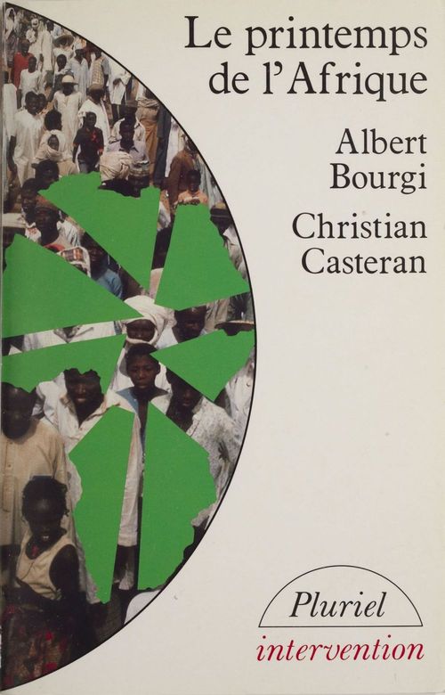 ebook cover of Le Printemps de l'Afrique, by Albert Bourgi, Christian Casteran