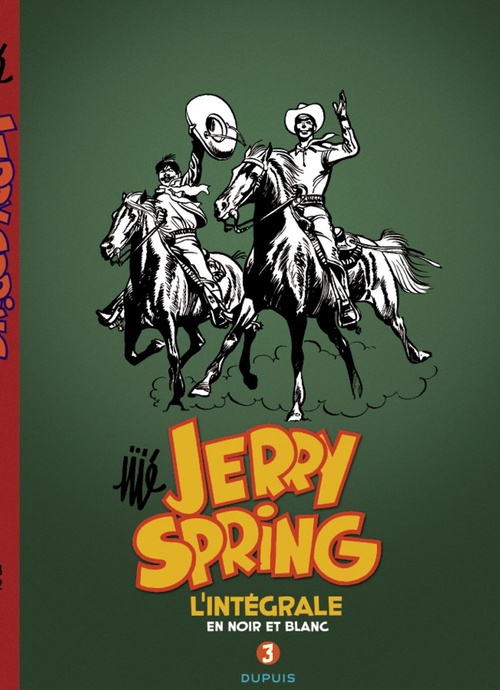 Couverture ebook de Jerry Spring - L'Intégrale - Tome 3 - 1958 - 1962, de Jijé