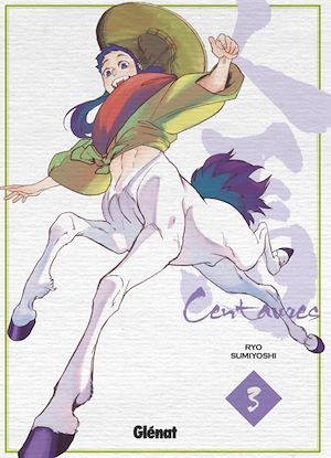 ebook cover of Centaures - Tome 03, by Ryo Sumiyoshi