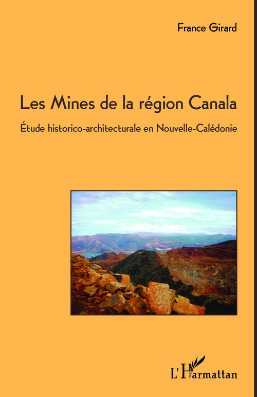 ebook cover of Les Mines de la région Canala, by France Girard