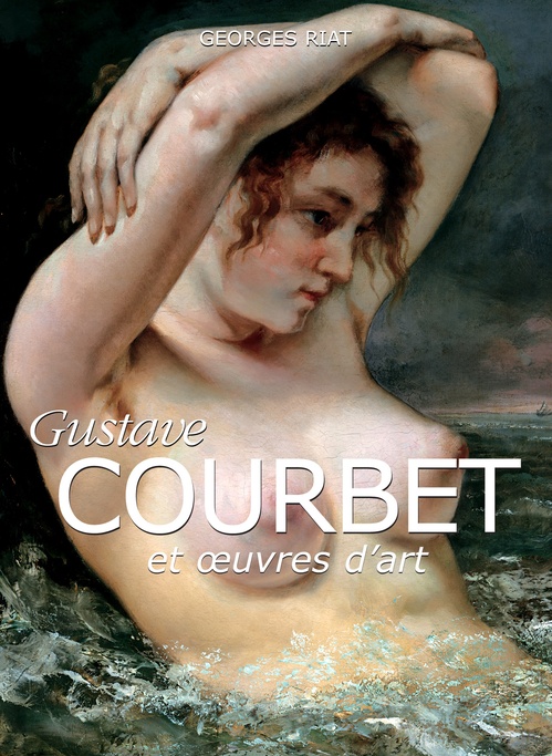 ebook cover of Courbet, by Georges Riat