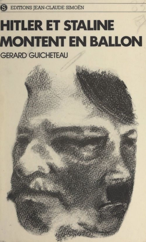 Couverture ebook de Hitler et Staline montent en ballon, de Gerard Guicheteau