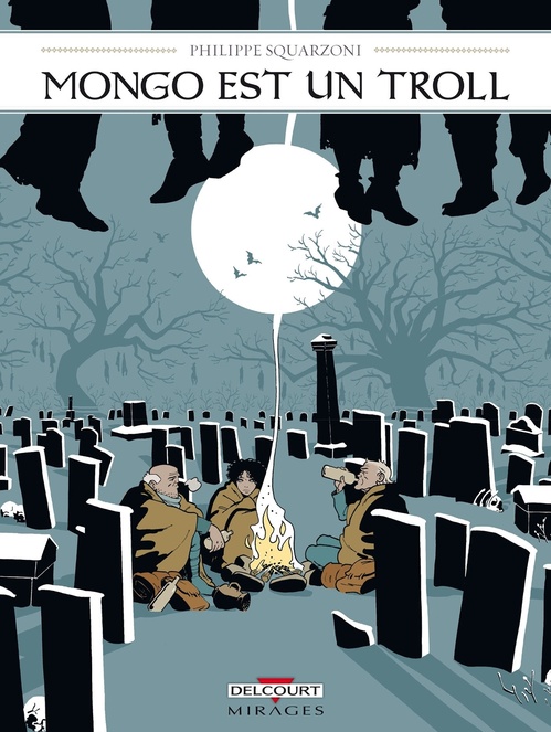 Couverture ebook de Mongo est un troll, de Philippe Squarzoni
