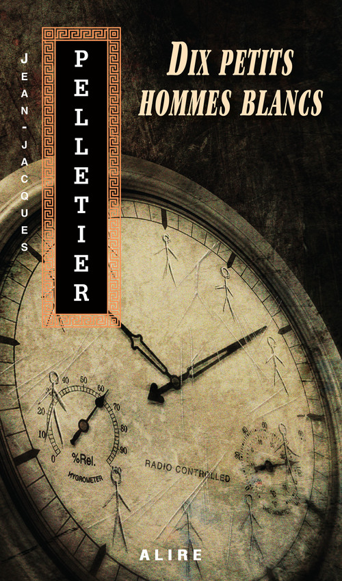 Couverture ebook de Dix petits hommes blancs, de Jean-Jacques Pelletier