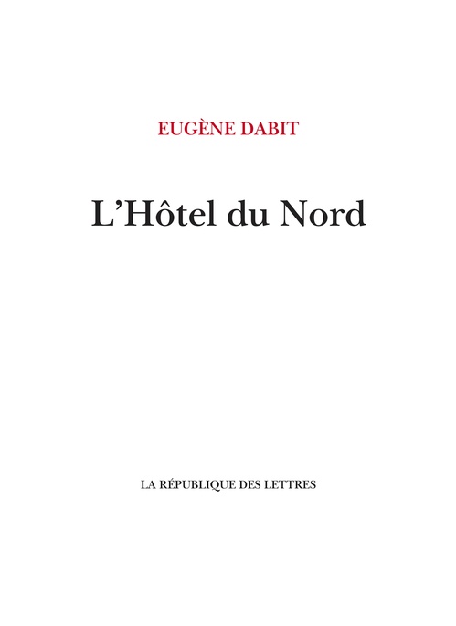 Couverture ebook de L'Hôtel du Nord, de Eugène Dabit