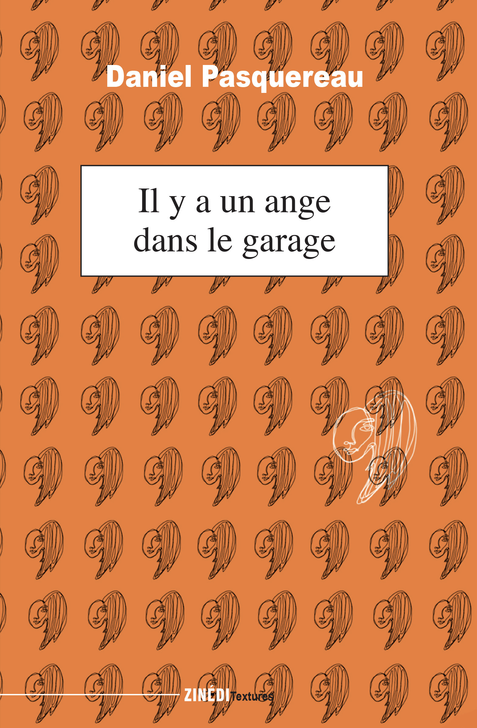 Couverture ebook de Il y a un ange dans le garage, de Daniel Pasquereau