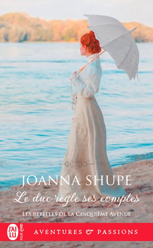 ebook cover of Les rebelles de la Cinquième avenue (Tome 4) - Le duc règle ses comptes, by Joanna Shupe