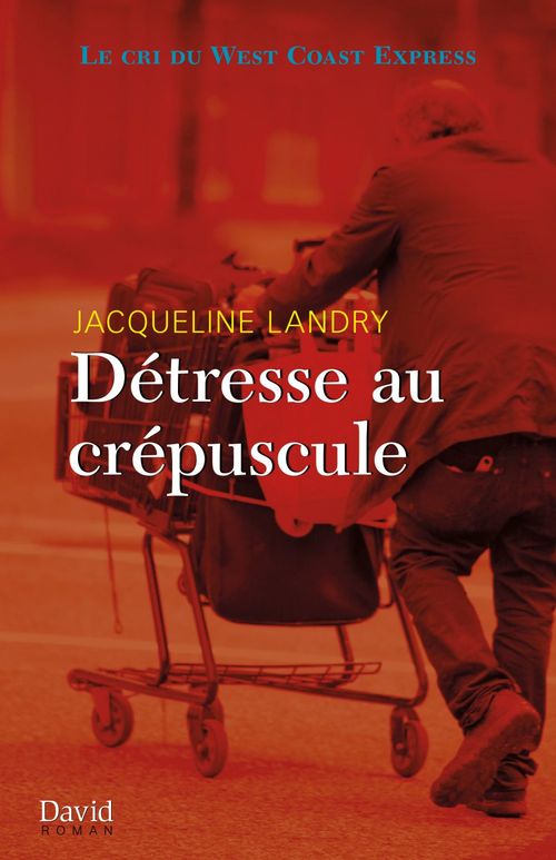 ebook cover of Détresse au crépuscule, by Landry Jacqueline