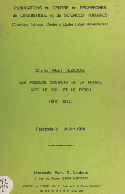 ebook cover of Les premiers contacts de la France avec le Chili et le Pérou, 1817-1822 (4). Juillet 1974, by Charles-Albert Jezequel