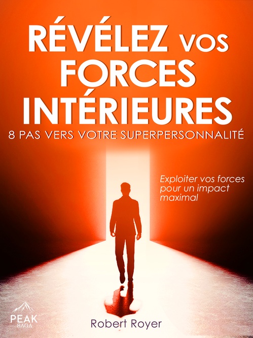 ebook cover of Révélez vos forces intérieures, by Robert Royer