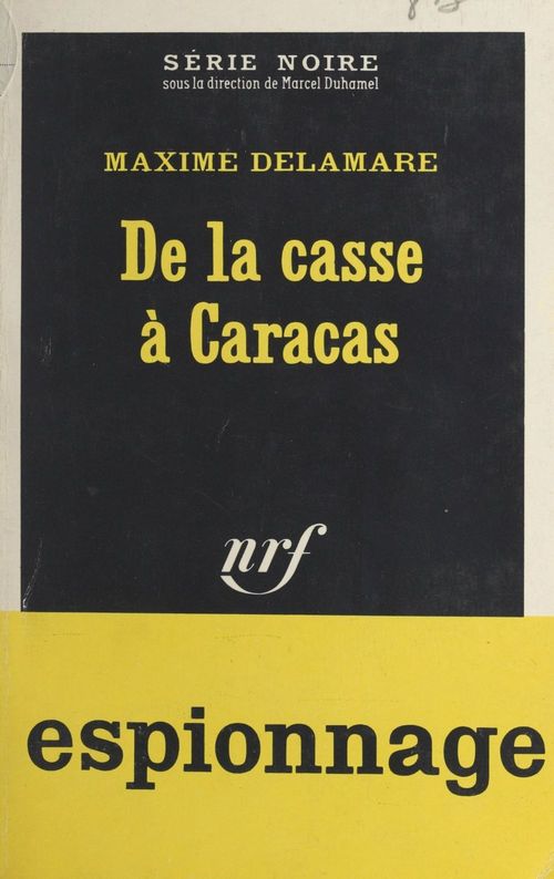Couverture ebook de De la casse à Caracas, de Delamare Maxime
