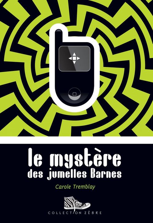 Couverture ebook de Le mystère des jumelles Barnes, de Carole Tremblay