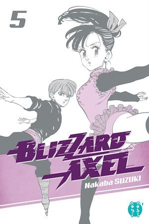 ebook cover of Blizzard Axel T05, by Nakaba Suzuki